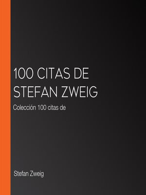 cover image of 100 citas de Stefan Zweig